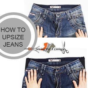 How to enlarge jeans at the waist and hips - Sewing For A Living